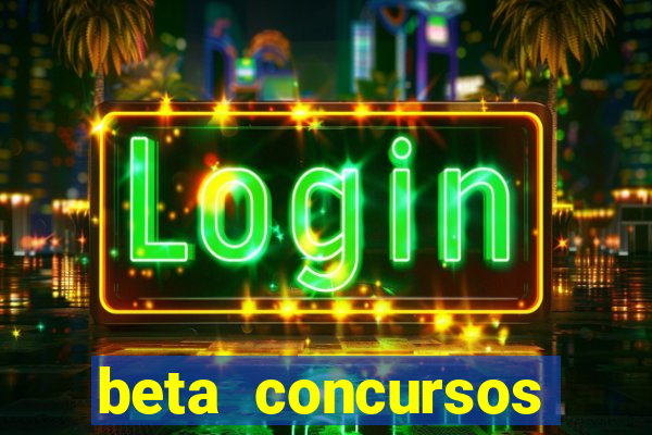 beta concursos senha apostila